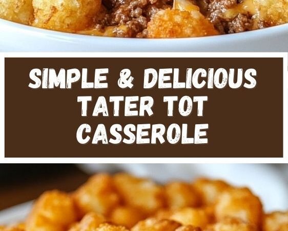 tatertot casserole recipe easy
