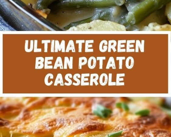scalloped potato green bean casserole