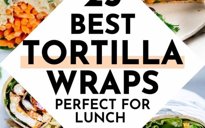 healthy tortilla wraps lunch ideas
